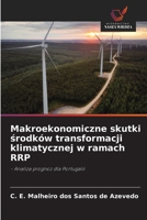 Makroekonomiczne skutki srodków transformacji klimatycznej w ramach RRP (Polish Edition) 6209936768 Book Cover