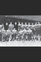 SOVIET HOCKEY: UNRIVALED GREATNESS: VOLUME: ONE 1689303891 Book Cover