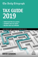 The Daily Telegraph Tax Guide 2019: Your Complete Guide to the Tax Return for 2018/19 0749486295 Book Cover