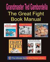 The Ultimate Fighting Book Manual: 5 Complete Fighting Books 1441409513 Book Cover