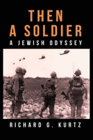 Then a Soldier 1629670626 Book Cover