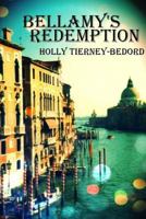 Bellamy's Redemption 1519014783 Book Cover