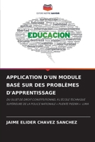 APPLICATION D'UN MODULE BASÉ SUR DES PROBLÈMES D'APPRENTISSAGE: DU SUJET DE DROIT CONSTITUTIONNEL À L'ÉCOLE TECHNIQUE SUPÉRIEURE DE LA POLICE NATIONALE « PUENTE PIEDRA » -LIMA 6206075354 Book Cover