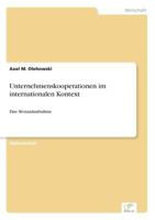 Unternehmenskooperationen im internationalen Kontext 3838663543 Book Cover