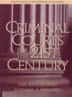 Criminal Courts for the 21st Century 1451509669 Book Cover