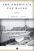 The America's Cup Races: A History 1376661152 Book Cover