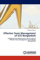 Effective Team Management of Gtz Bangladesh 3846518107 Book Cover