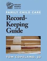 Family Child Care Record-Keeping Guide (Redleaf Business Series) 1933653892 Book Cover