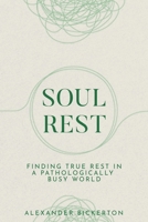 Soul Rest 0646714651 Book Cover