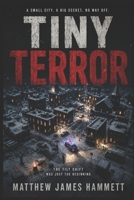 Tiny Terror B0H9LYCG9J Book Cover