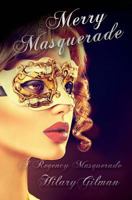 Merry Masquerade 1542741262 Book Cover