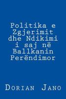 Politika E Zgjerimit Dhe Ndikimi I Saj Në Ballkanin Perëndimor 1979287643 Book Cover