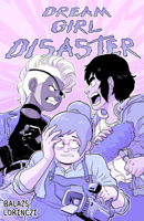 Dream Girl Disaster 1603095985 Book Cover