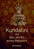Kundalini und die Lehren eines Meisters (German Edition) 3347012437 Book Cover