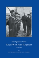 Queenos Own Royal West Kent Regiment 1920-1950 1845741501 Book Cover
