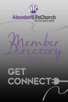 Abundant Life Church Member Directory 1519653697 Book Cover