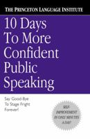 10 Days to More Confident Public Speaking 0446676683 Book Cover