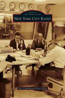 New York City Radio (Images of America: New York) 0738598097 Book Cover