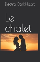Le chalet B0FXMS7BTB Book Cover