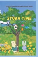 Story time: story time book for toddlers, bed time story books for kids aged 4-9, story time book read along, story book for toddlers 4-9 years, five-minute stories, 5 minute story book B0FHFPQJFQ Book Cover
