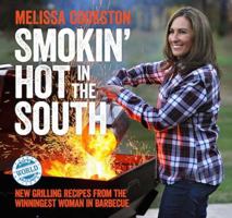 Fire in the South: Grilling and Smoking in the New South 1449478093 Book Cover
