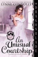 An Unusual Courtship 1960184059 Book Cover