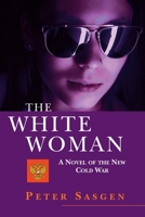 The White Woman B0851MWQM5 Book Cover