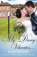 My Darcy Vibrates 098718623X Book Cover