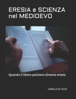 Eresia E Scienza Nel Medioevo 1979666792 Book Cover