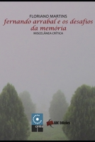 Fernando Arrabal e os Desafios da Mem�ria B08KTBSHQB Book Cover