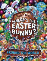 Where's the Easter Bunny? Around the World 1407187678 Book Cover