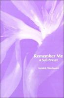 Remember Me: A Sufi Prayer 0938572113 Book Cover