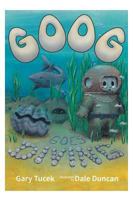 Goog Goes Diving 0992518334 Book Cover