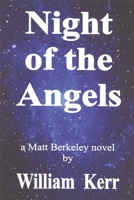 Night of the Angels (The Berkeley Chronicles Book 7) 1095554425 Book Cover