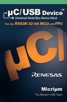 C/USB: The Universal Serial Bus Device Stack and the Renesas Rx63n 1935772015 Book Cover
