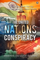 The United Nations Conspiracy: Book 01 9358383178 Book Cover