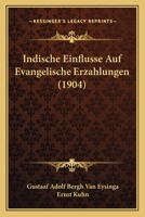 Indische Einflusse Auf Evangelische Erzahlungen (1904) 1161210156 Book Cover