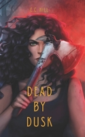 Dead By Dusk B0DXKGYJ3S Book Cover