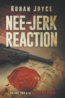 Nee-Jerk Reaction 0463623010 Book Cover