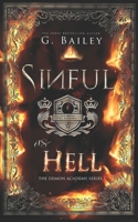 Sinful As Hell: A Reverse Harem Bully Academy Romance (The Demon Academy) 1689535210 Book Cover