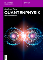 Quantenphysik: Festkörperphysik (de Gruyter Studium) 3111240754 Book Cover