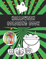Halloween Coloring Book: Books for Kids Adult Horror Gifts B08F6TF4R1 Book Cover