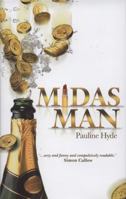Midas Man 1846242487 Book Cover