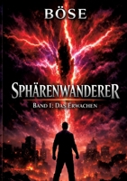 Sphärenwanderer: Band 1: Das Erwachen (German Edition) 3384856287 Book Cover