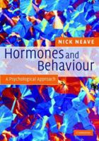 Hormones and Behaviour: A Psychological Approach 0521692016 Book Cover