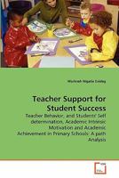 Teacher Support for Student Success 3639283252 Book Cover