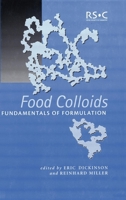 Food Colloids: Fundamentals of Formation 0854048502 Book Cover