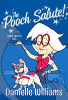 The Pooch Salute! (Fashion Frenchies) B0FBX1WL79 Book Cover