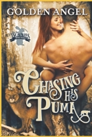 Chasing His Puma 198061332X Book Cover
