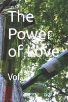 The Power of Love: Vol. 3 1514489090 Book Cover